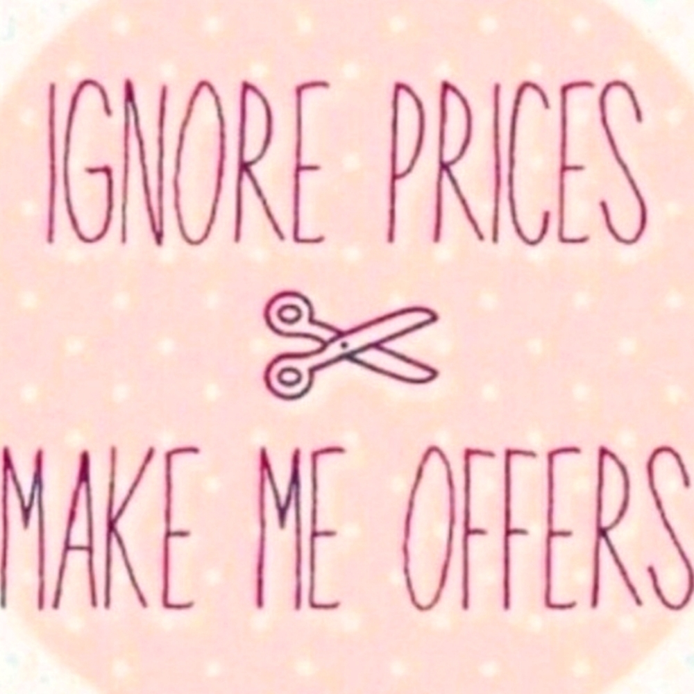 Need everythingggg gone make me a reasonable offer